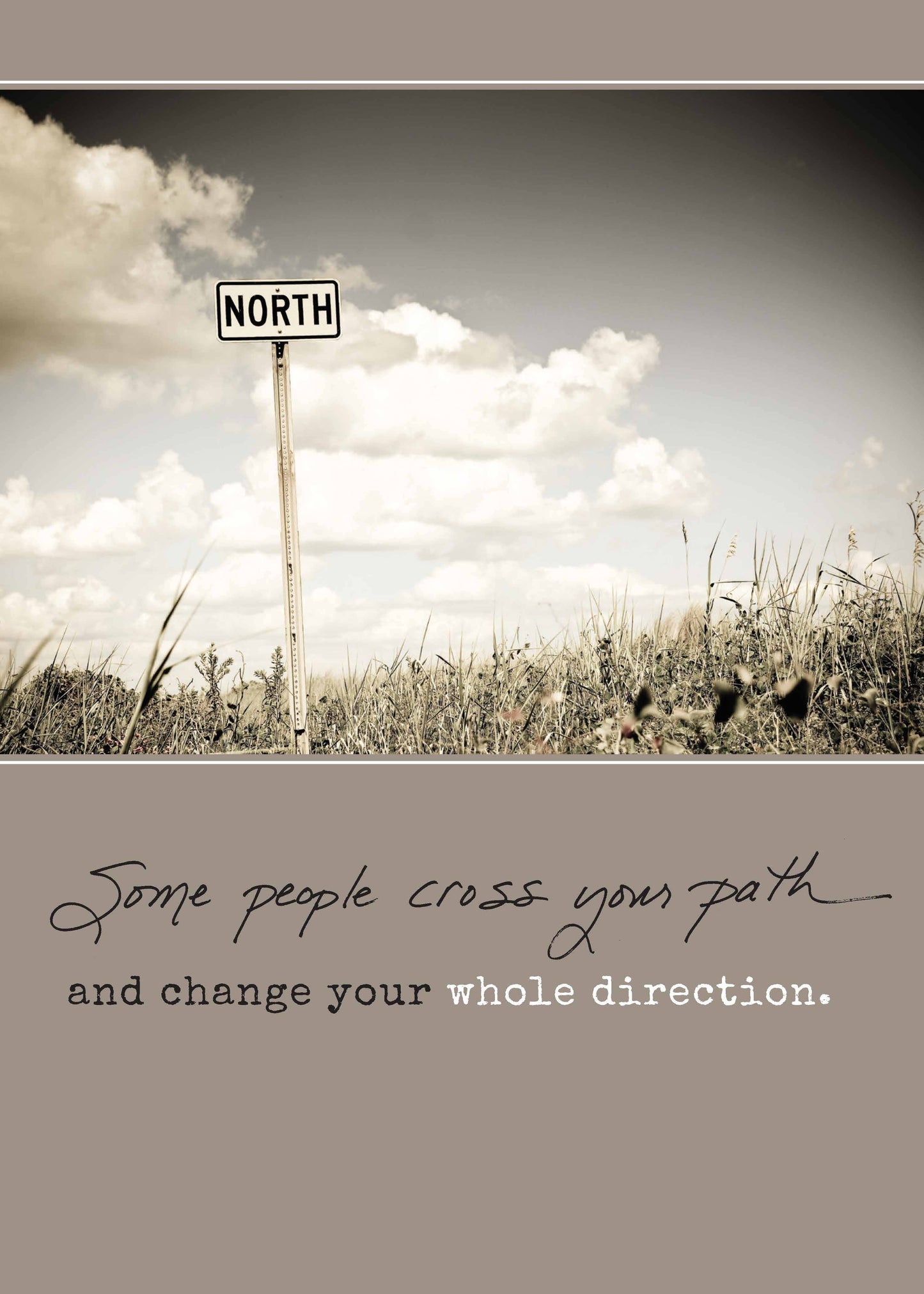 543: Some People Cross Your Path and Change Your Whole Direc