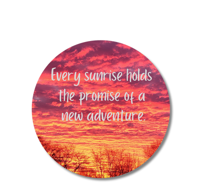 Every Sunset Holds a Promise 3" vinyl sticker