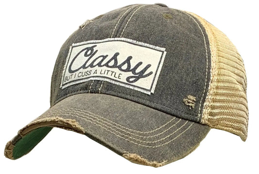 Classy But I Cuss A Little Distressed Trucker Cap
