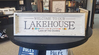 Welcome to our Lake House Lake of the Ozarks Sign