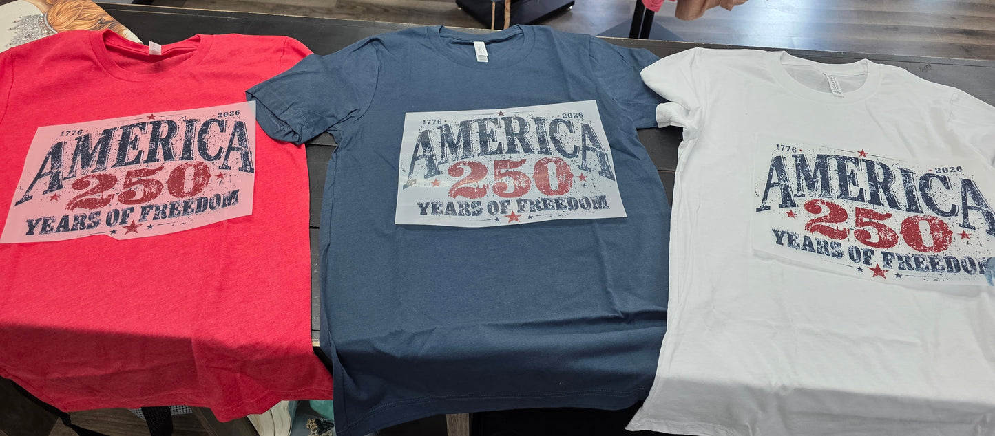 250 Year T Shirt