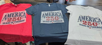 250 Year T Shirt