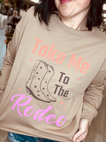 Take Me to the Rodeo Sweatshirt