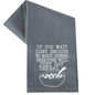 IF YOU WAIT LONG ENOUGH TO COOK DINNER TEA TOWEL