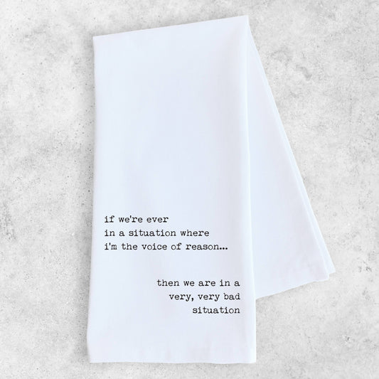 Voice Of Reason - Funny Tea Towel - Friendship