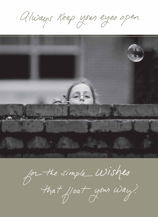 453C: Always Keep Your Eyes Open for the Simple Wishes That Float Your Way.
