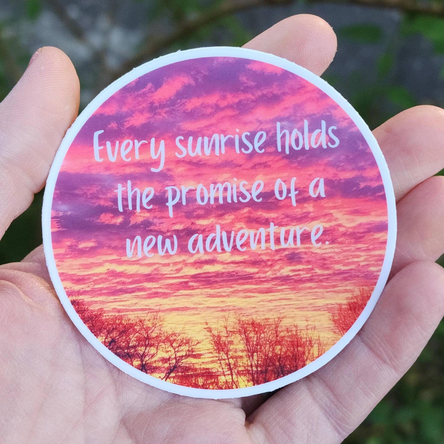 Every Sunset Holds a Promise 3" vinyl sticker