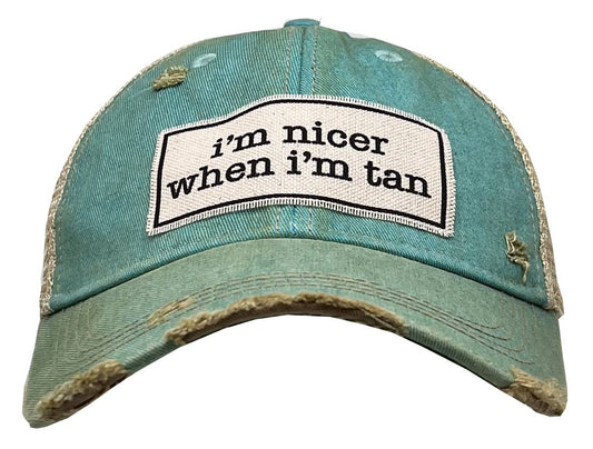 I'm Nicer When I'm Tan Distressed Trucker Hat Baseball Cap