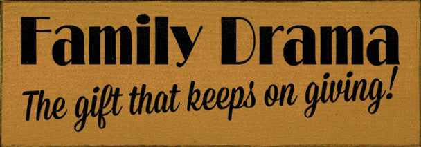 Family Drama sign