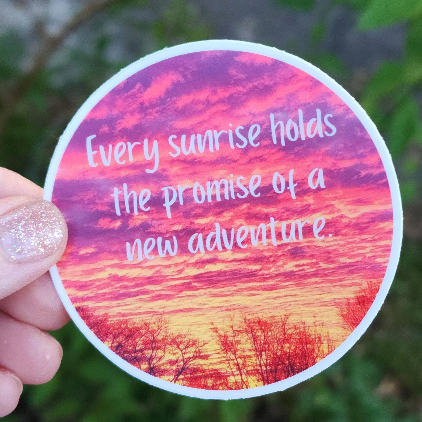 Every Sunset Holds a Promise 3" vinyl sticker
