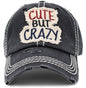 Cute But Crazy Vintage Ballcap