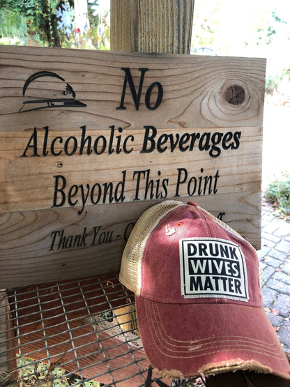 "Drunk Wives Matter" Distressed Trucker Cap