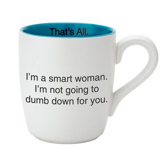 That's All Mug - Smart Woman