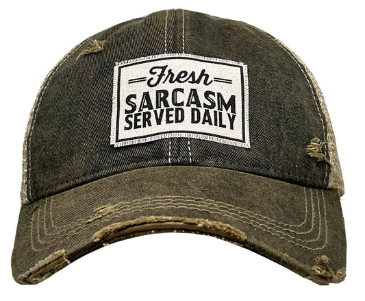 Fresh Sarcasm Served Daily Distressed Trucker Baseball Cap
