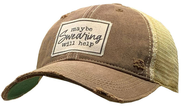 Maybe Swearing Will Help Distressed Trucker Hat Baseball Cap