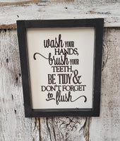 Wash brush flush Framed Wood Sign