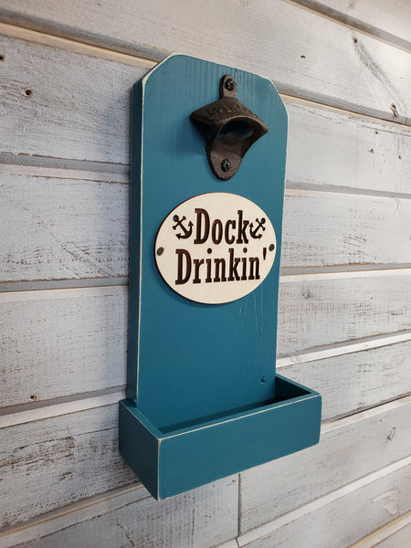 Dock Drinkin Bottle Opener