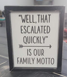 Family motto sign
