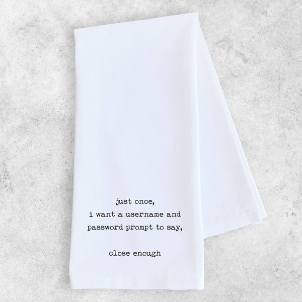 Username And Password - Tea Towel