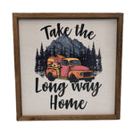 10x10 Take the Long Way Home - Adventure Signs