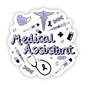 Medical Assistant Sticker