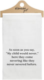 White As soon as you say, "My Child would never," tea towel