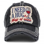 "I Need A Huge Glass of Wine" Vintage Distressed Hat