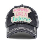 "Mommin' Like A Rockstar" Embroidered Patch Baseball Cap