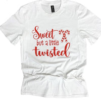 Sweet But A Little Twisted Graphic Tee