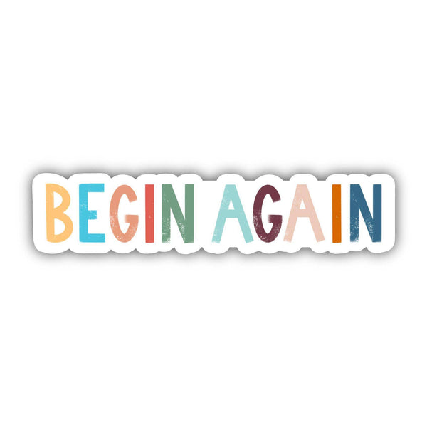 Begin Again Positivity Lettering Sticker