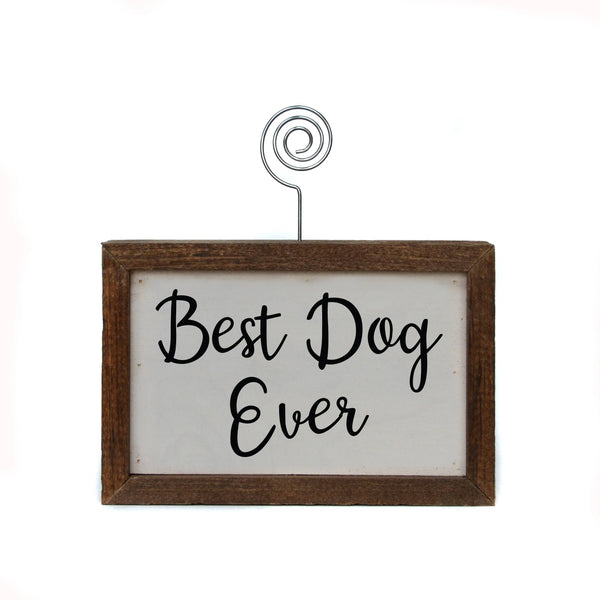 6X4 Tabletop Picture Frame Block - Best Dog Ever