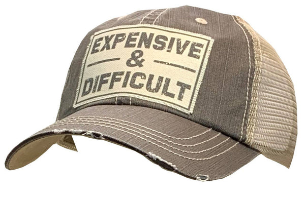 Expensive & Difficult Trucker Hat Baseball Cap