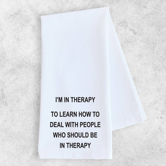 Therapy - Tea Towel