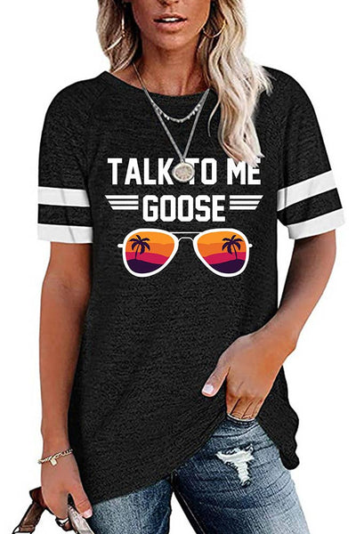 STC082C3 Talk To Me Goose Print Graphic Tees for Women