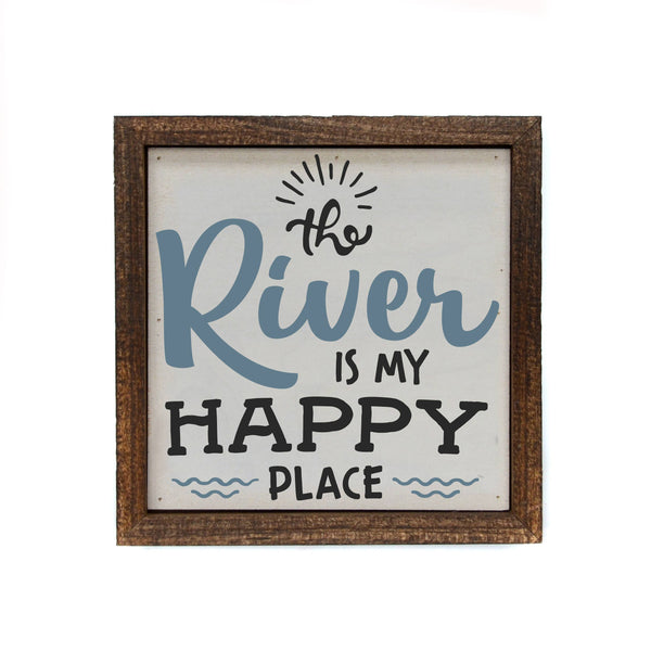 6x6 The River Is My Happy Place Wood Home Accent