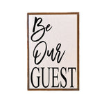 12x18 Be Our Guest Wooden Sign