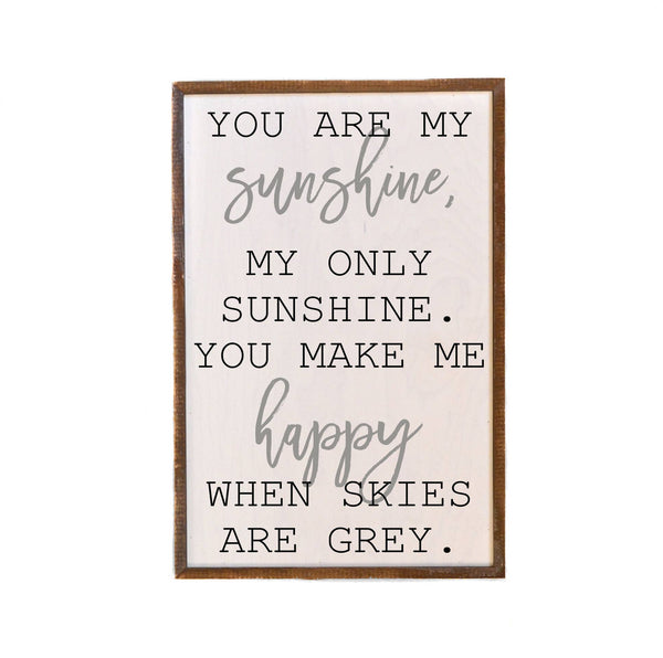 12x18 You Are My Sunshine Sign For The Home