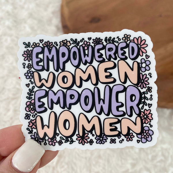 Empowered Women Empower Women Floral Sticker