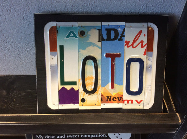 LOTO License Plate Sign